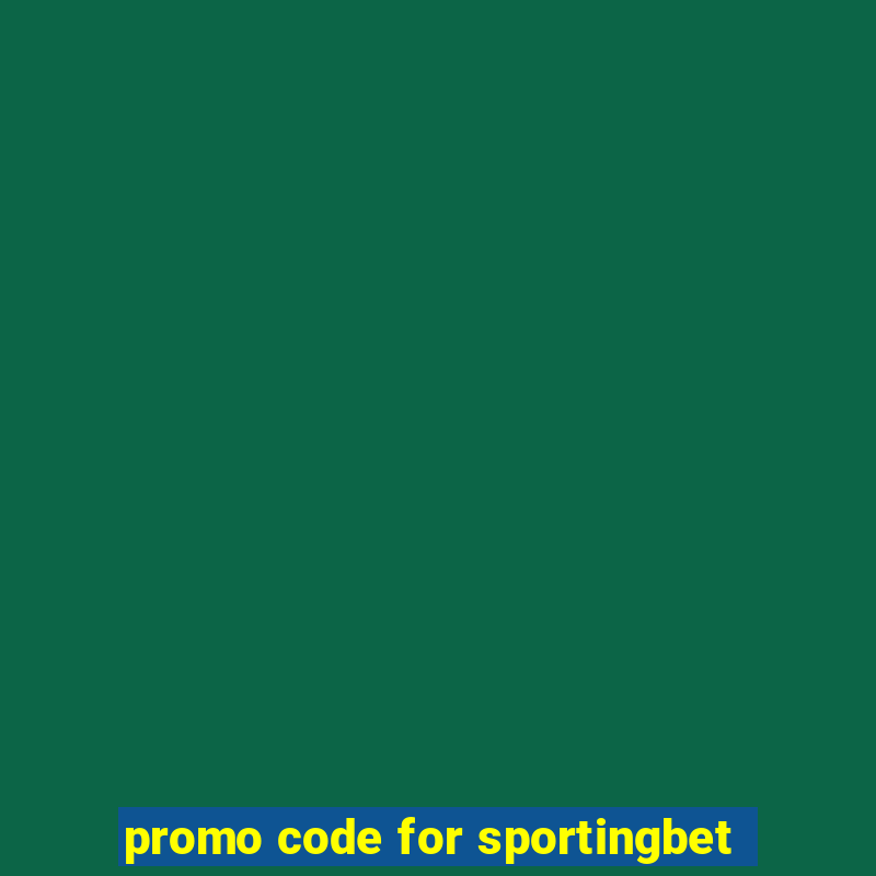 promo code for sportingbet