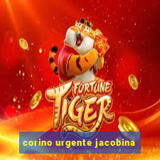 corino urgente jacobina