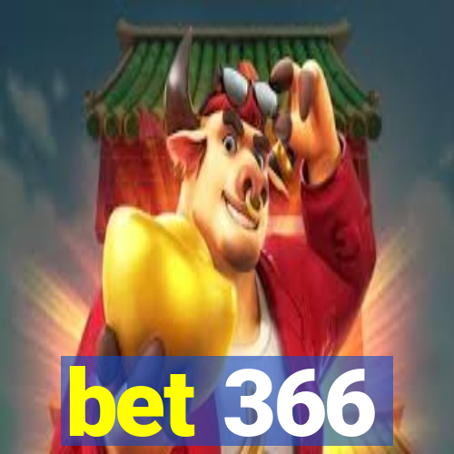 bet 366