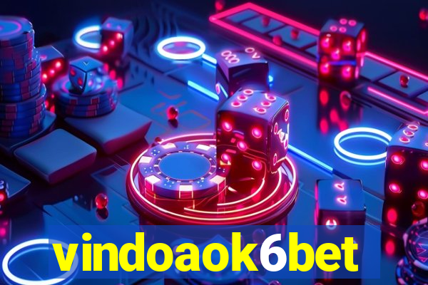 vindoaok6bet