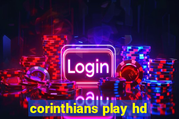 corinthians play hd