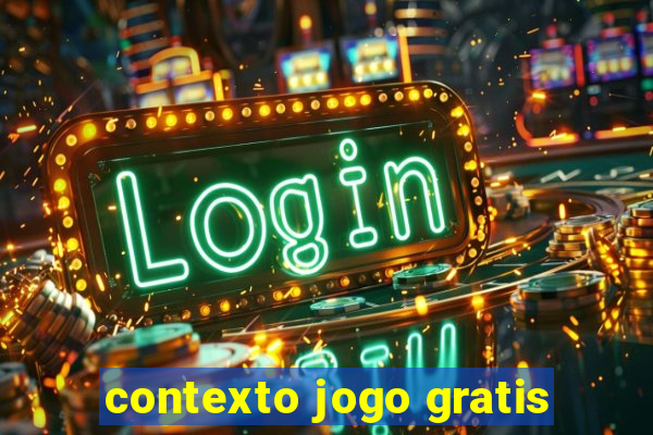 contexto jogo gratis