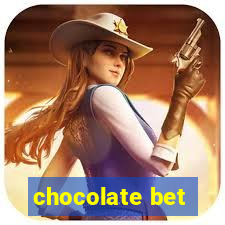 chocolate bet