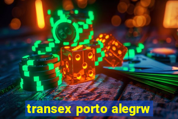 transex porto alegrw