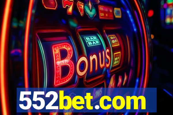 552bet.com