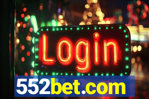 552bet.com