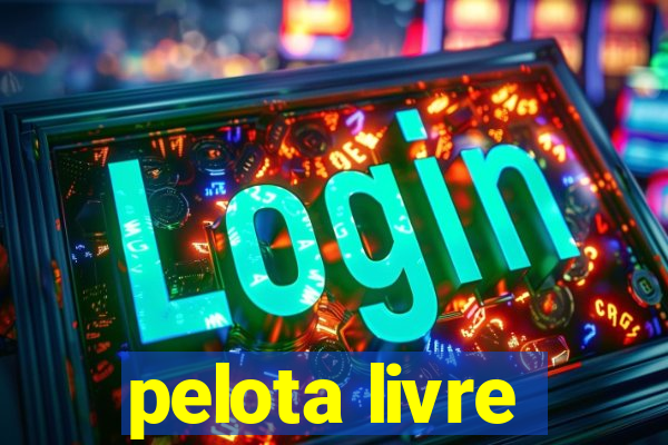 pelota livre