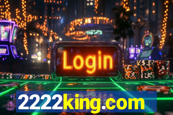 2222king.com