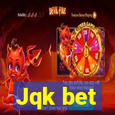 Jqk bet