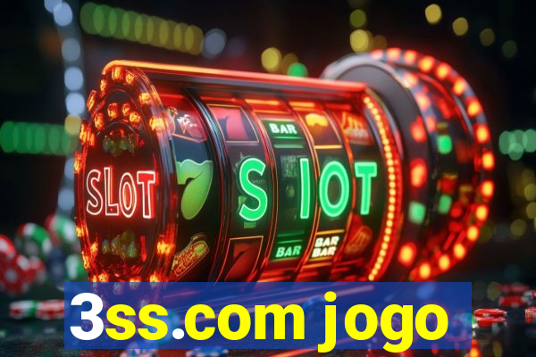 3ss.com jogo