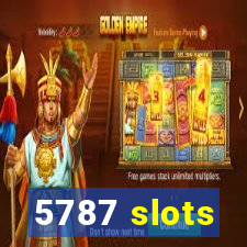 5787 slots