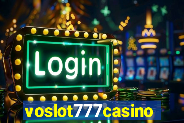 voslot777casino