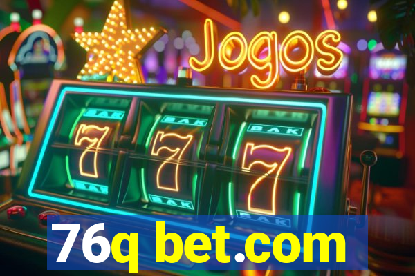 76q bet.com