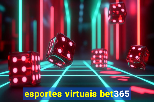 esportes virtuais bet365