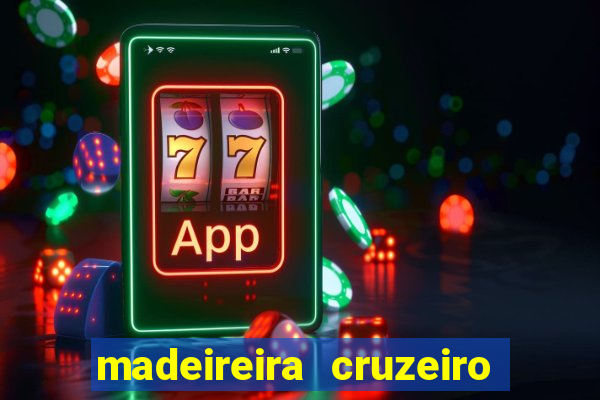 madeireira cruzeiro pouso alegre