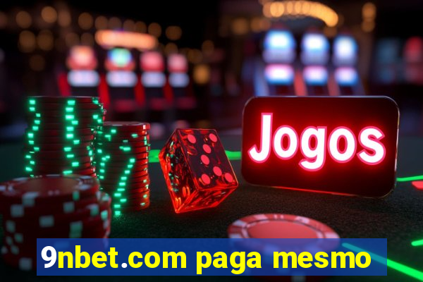 9nbet.com paga mesmo