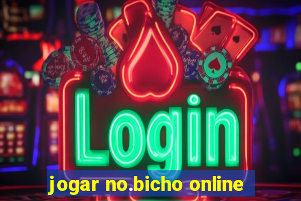 jogar no.bicho online