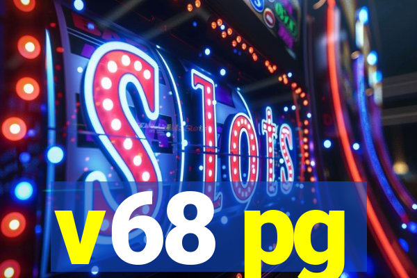 v68 pg