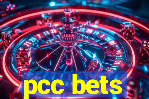 pcc bets