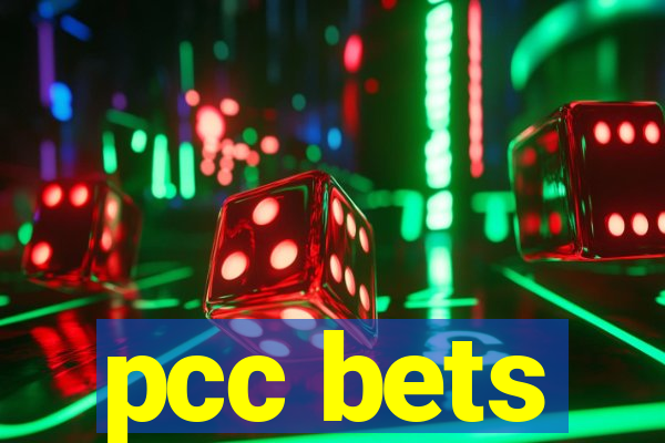 pcc bets