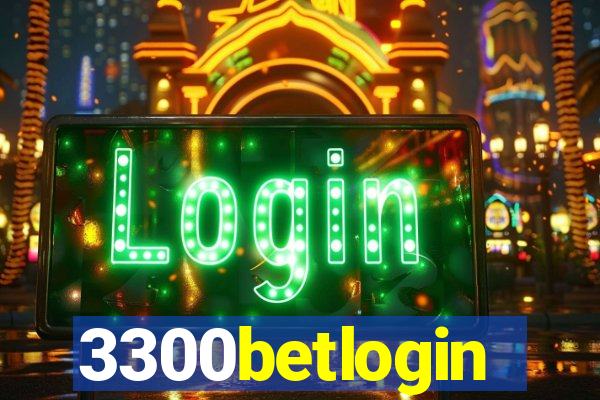 3300betlogin