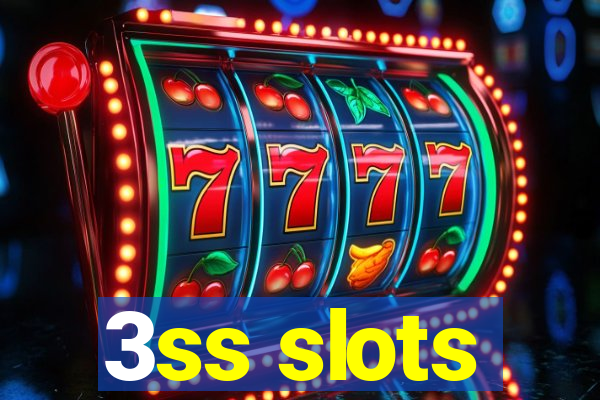 3ss slots