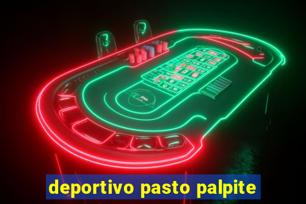 deportivo pasto palpite