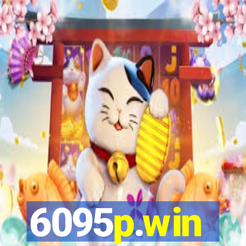 6095p.win