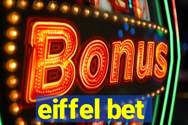 eiffel bet