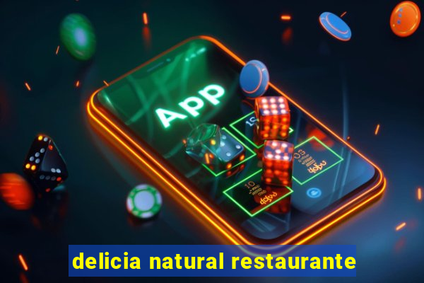 delicia natural restaurante