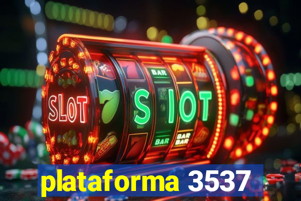 plataforma 3537