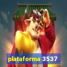 plataforma 3537