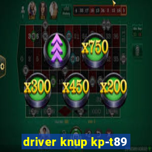 driver knup kp-t89