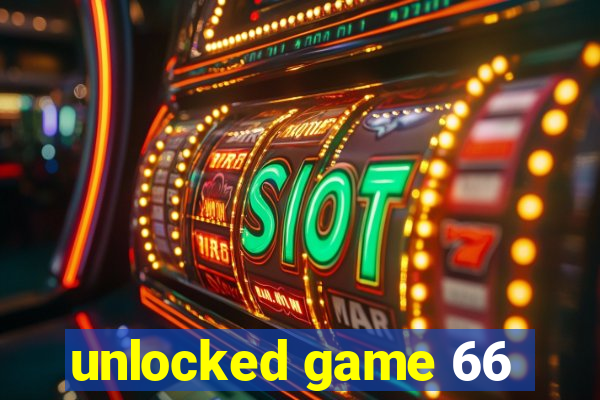 unlocked game 66