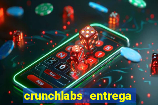 crunchlabs entrega no brasil