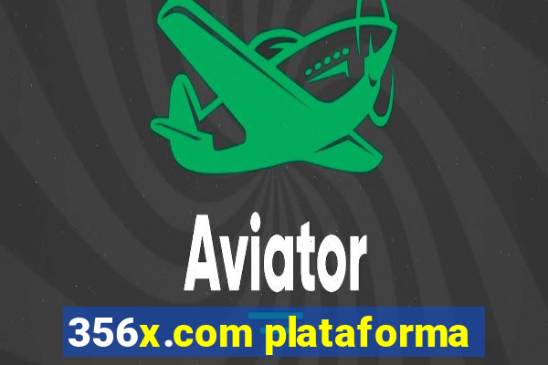 356x.com plataforma