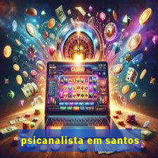 psicanalista em santos