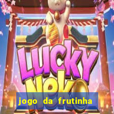 jogo da frutinha que paga dinheiro