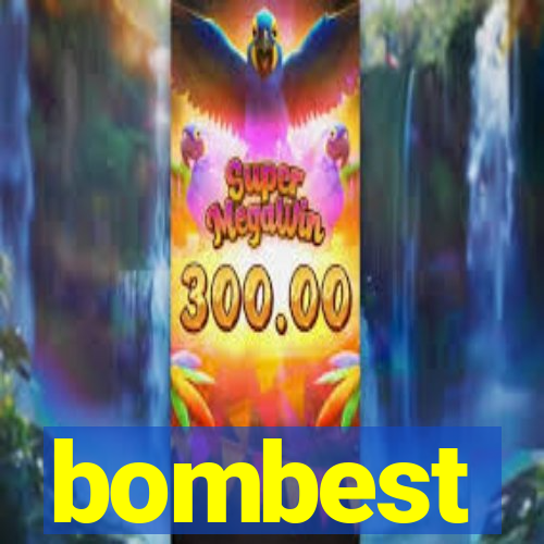 bombest