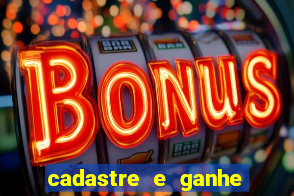 cadastre e ganhe 10 reais bet