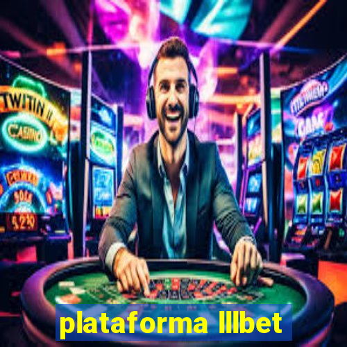 plataforma lllbet