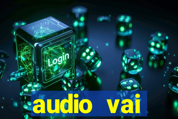 audio vai corinthians whatsapp