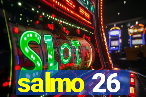 salmo 26