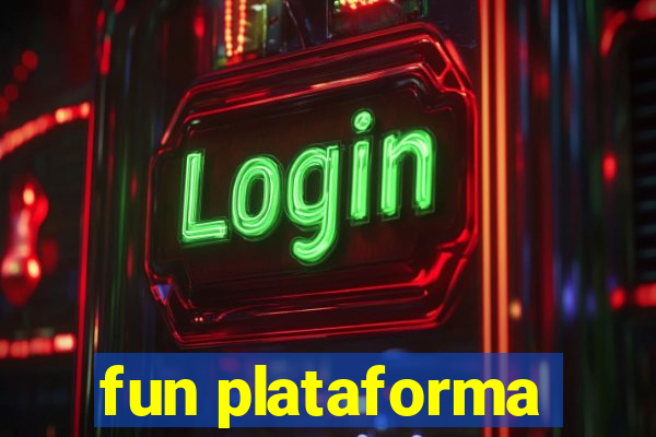 fun plataforma