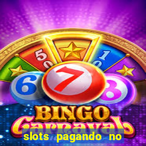 slots pagando no cadastro saque free facebook