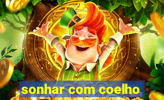 sonhar com coelho