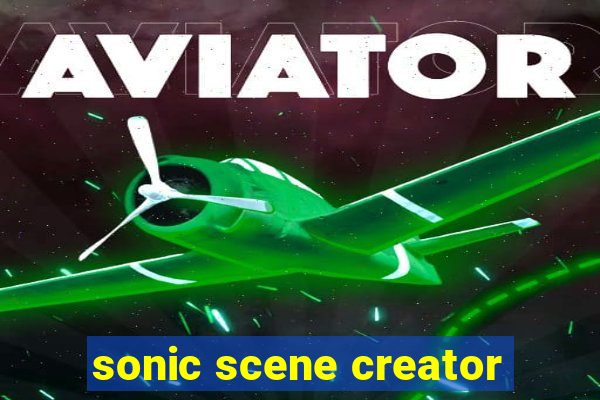 sonic scene creator