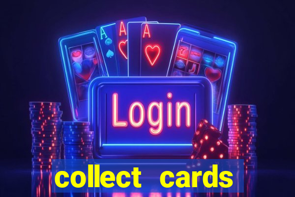 collect cards baixar app