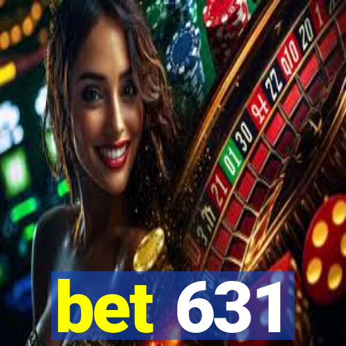 bet 631