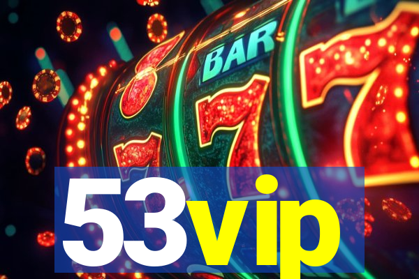 53vip